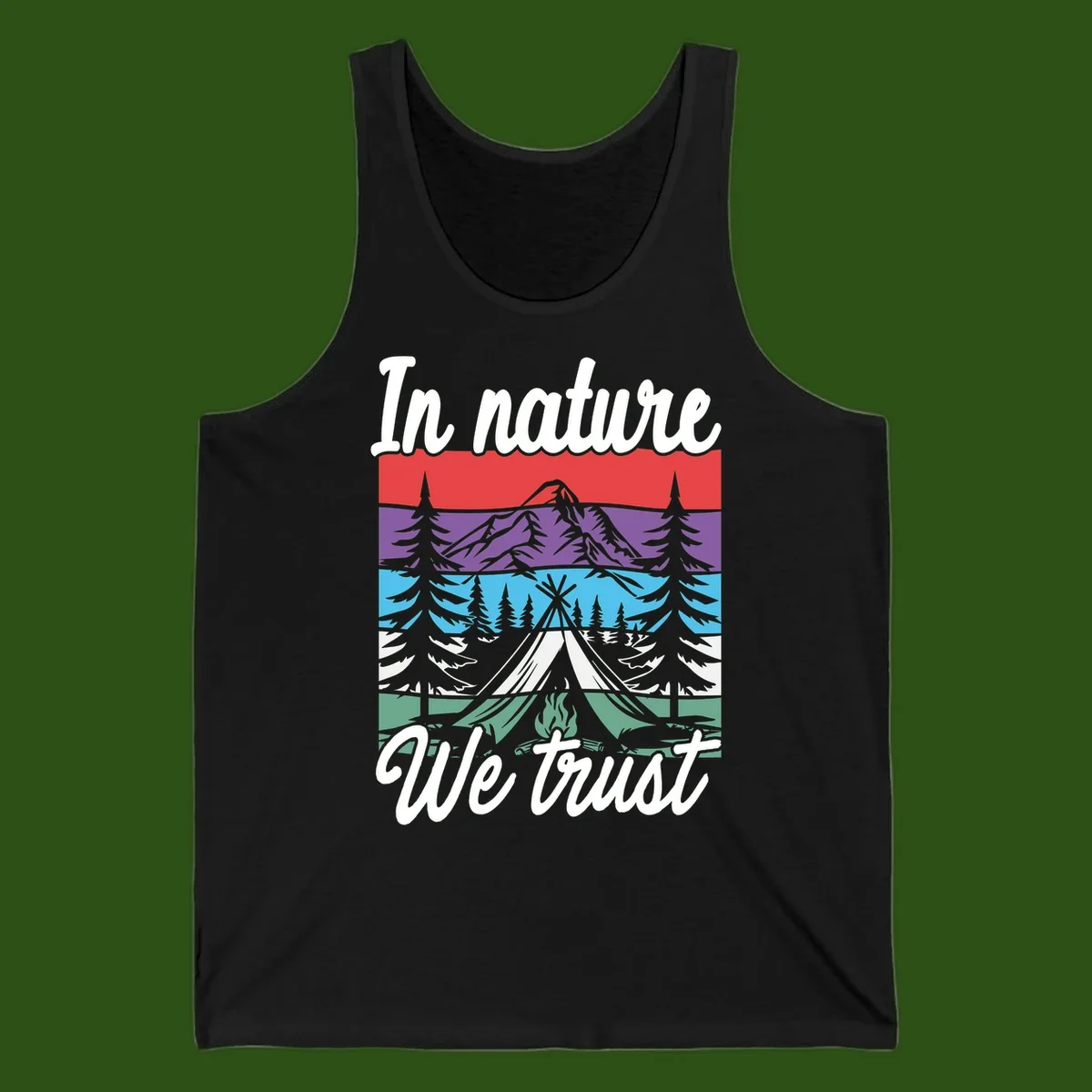 Layered landscape illustration with tent, campfire, mountains and forest trees across color bands with 'In nature We trust' text.
