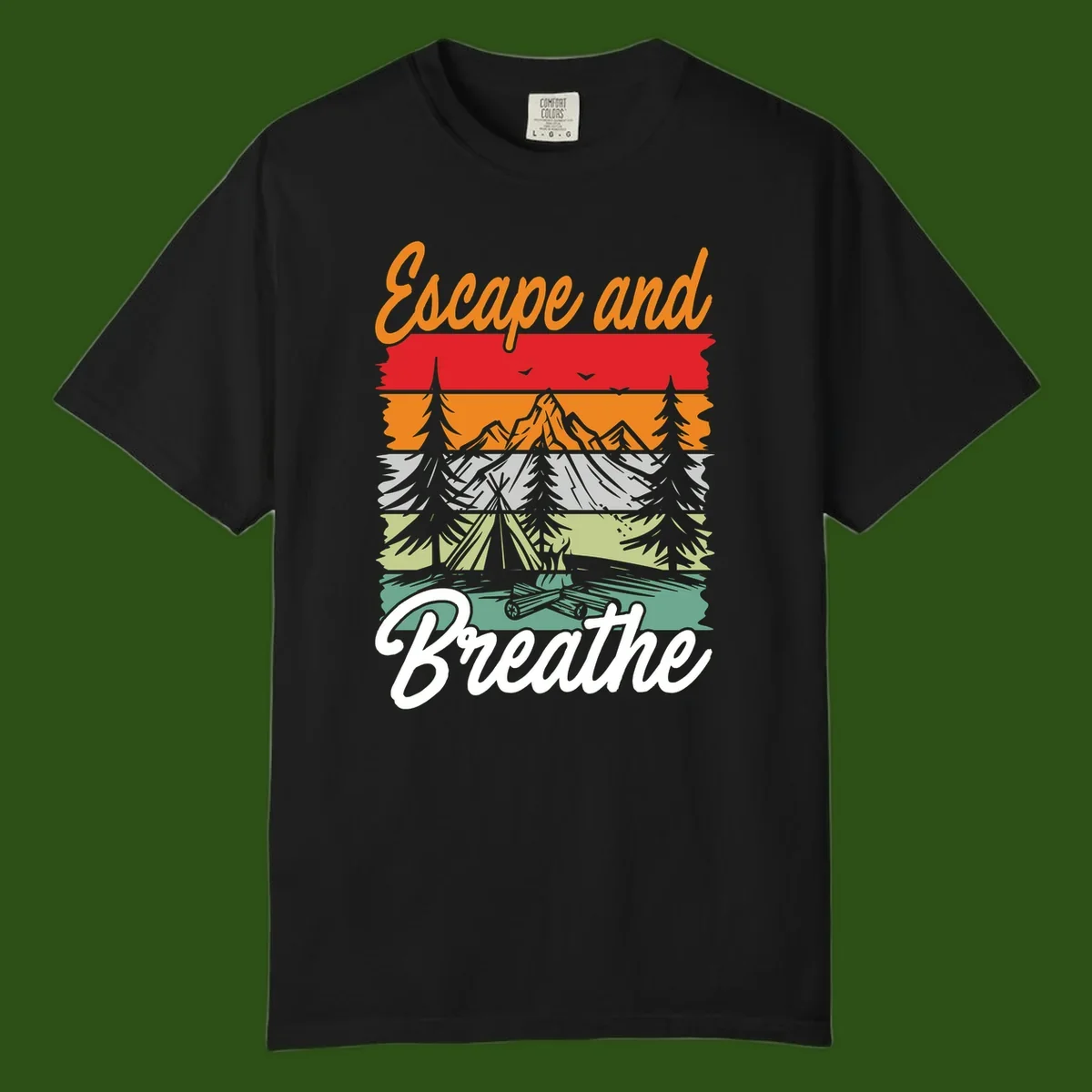 Escape and breathe camping design with layered wilderness landscape featuring mountains, forests, and timber silhouettes in horizontal color bands.
