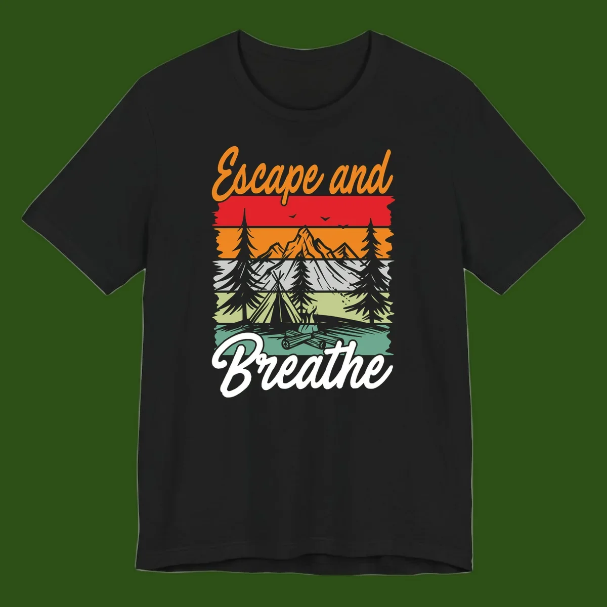 Escape and breathe camping design with layered wilderness landscape featuring mountains, forests, and timber silhouettes in horizontal color bands.