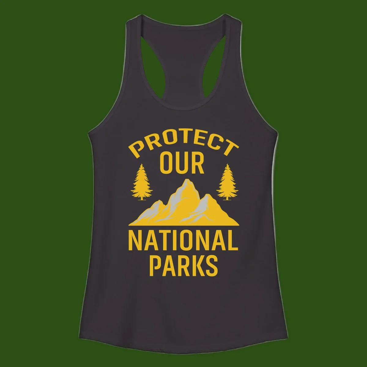 Protect our national parks design with golden mountains, evergreen trees, and bold text on gray background