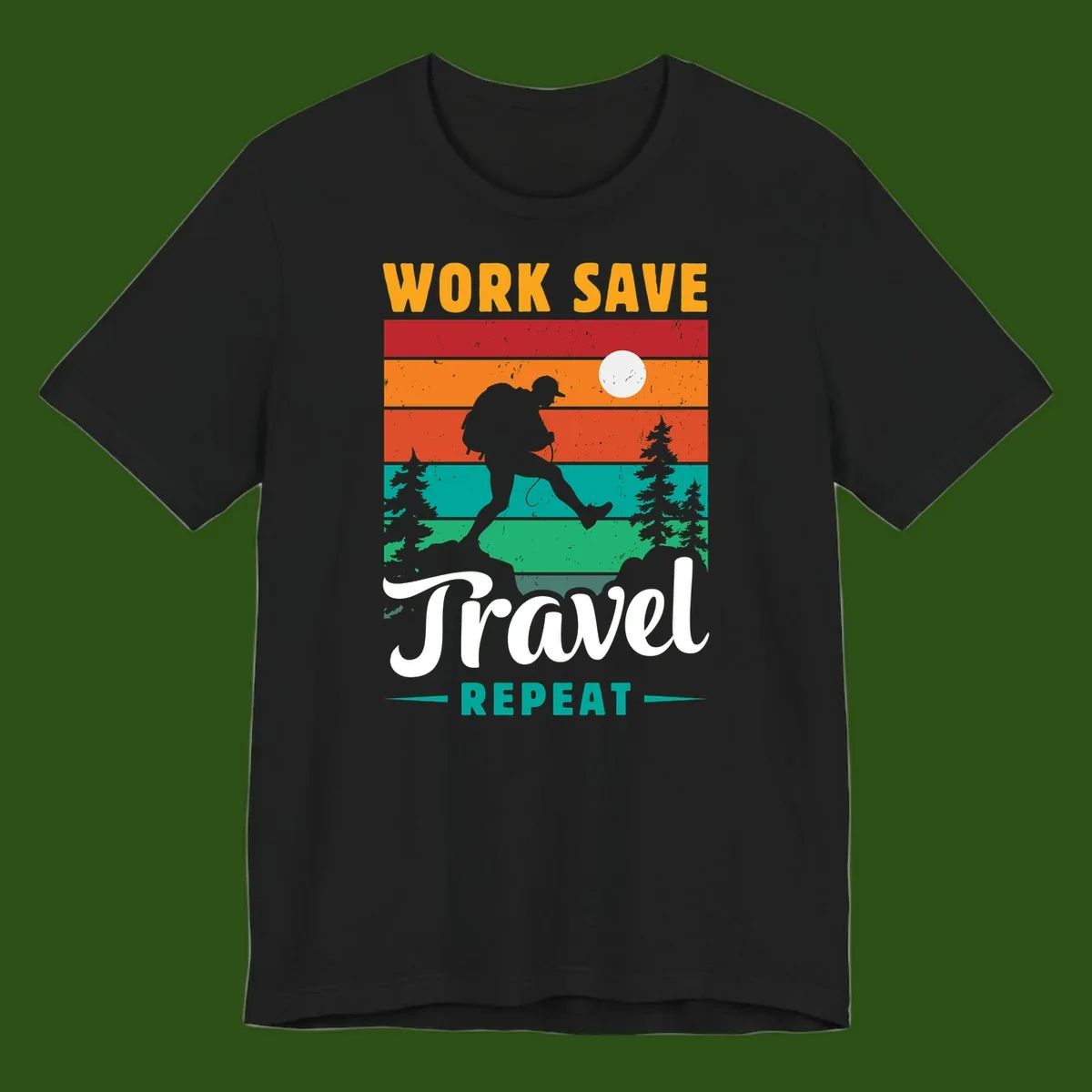 Silhouette of a backpacker hiking through layered landscape with trees and moon, text reads 'Work Save Travel Repeat'