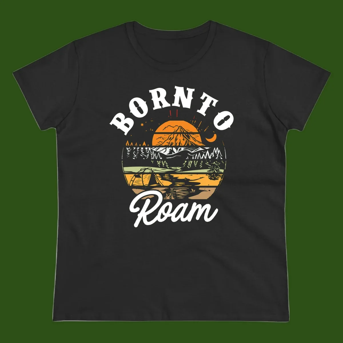 Born to roam camping design featuring layered mountain landscape with roots, forest, and campfire elements in orange, white, and gray.