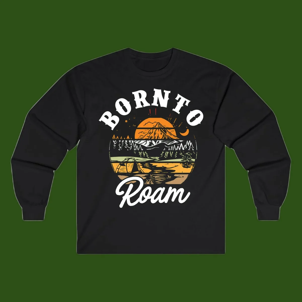 Born to roam camping design featuring layered mountain landscape with roots, forest, and campfire elements in orange, white, and gray.