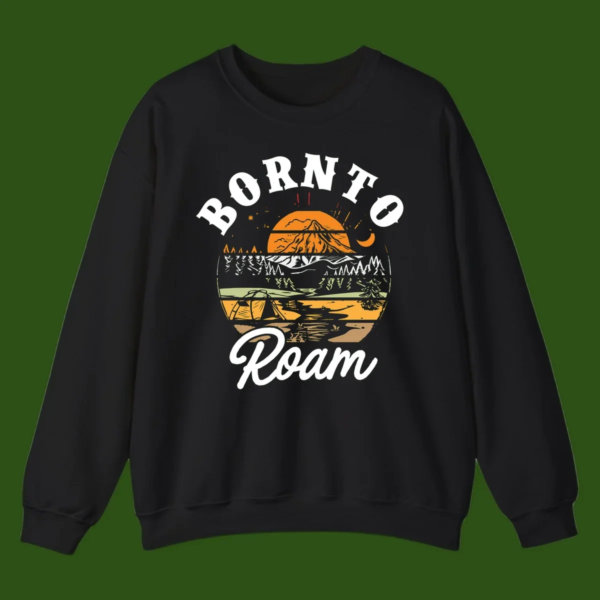 Born to roam camping design featuring layered mountain landscape with roots, forest, and campfire elements in orange, white, and gray.