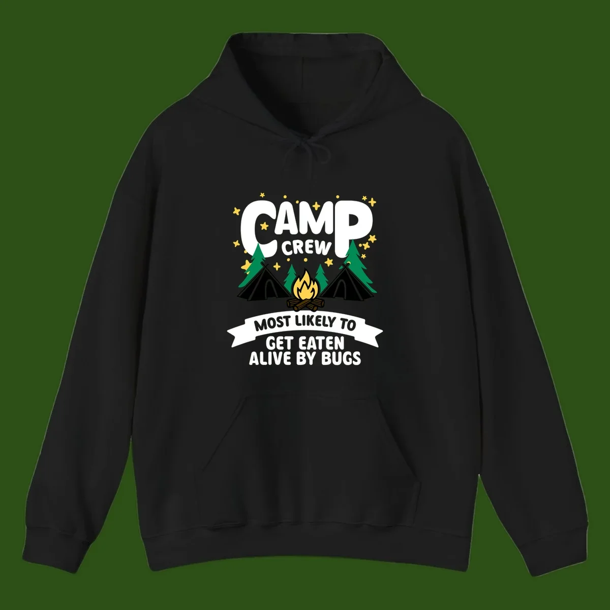 Camping illustration with tents, campfire, and pine trees surrounding text reading 'Camp Crew Most Likely To Get Eaten Alive By Bugs'