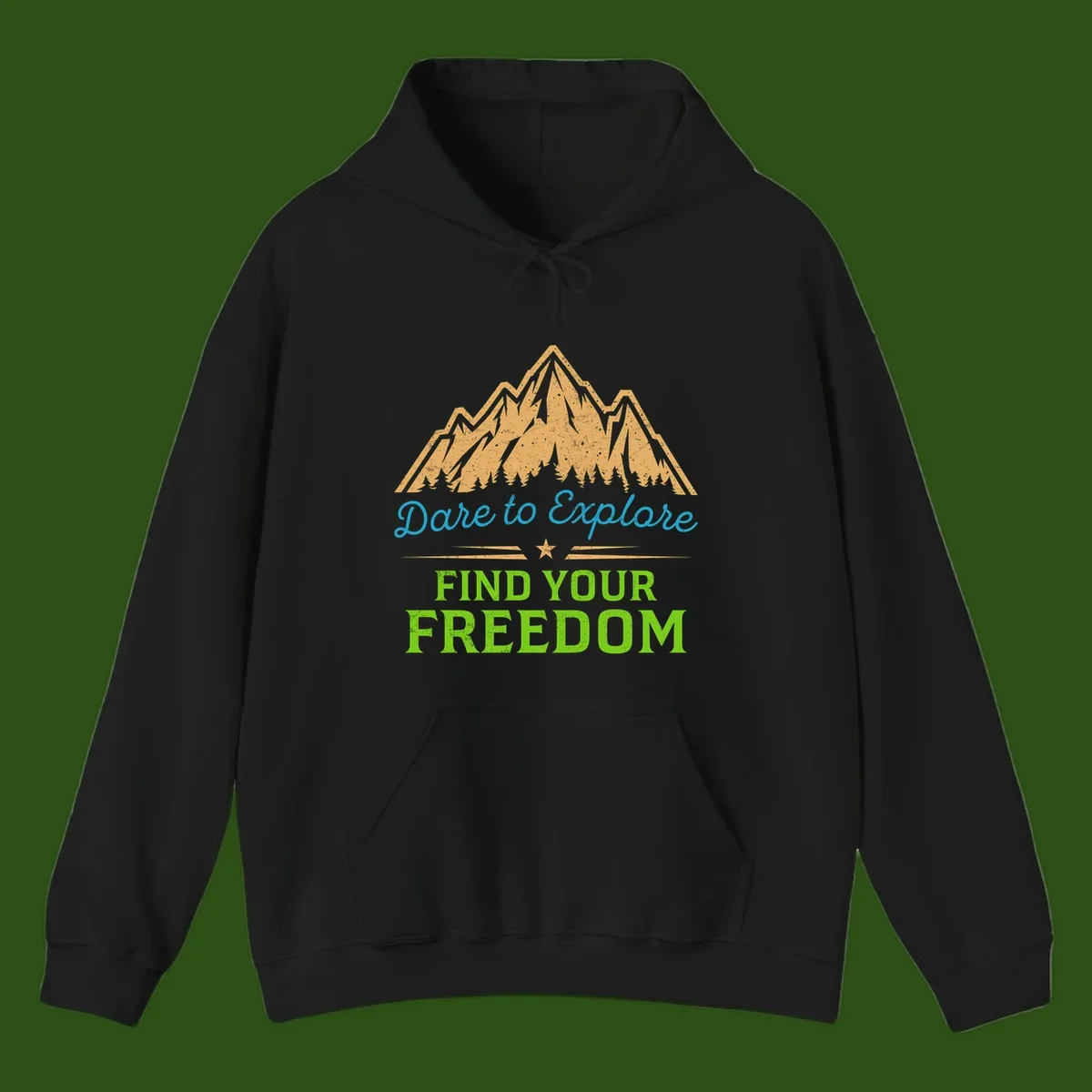 Mountain landscape with pine trees in gold, blue script 'Dare to Explore' and green text 'Find Your Freedom' with decorative star