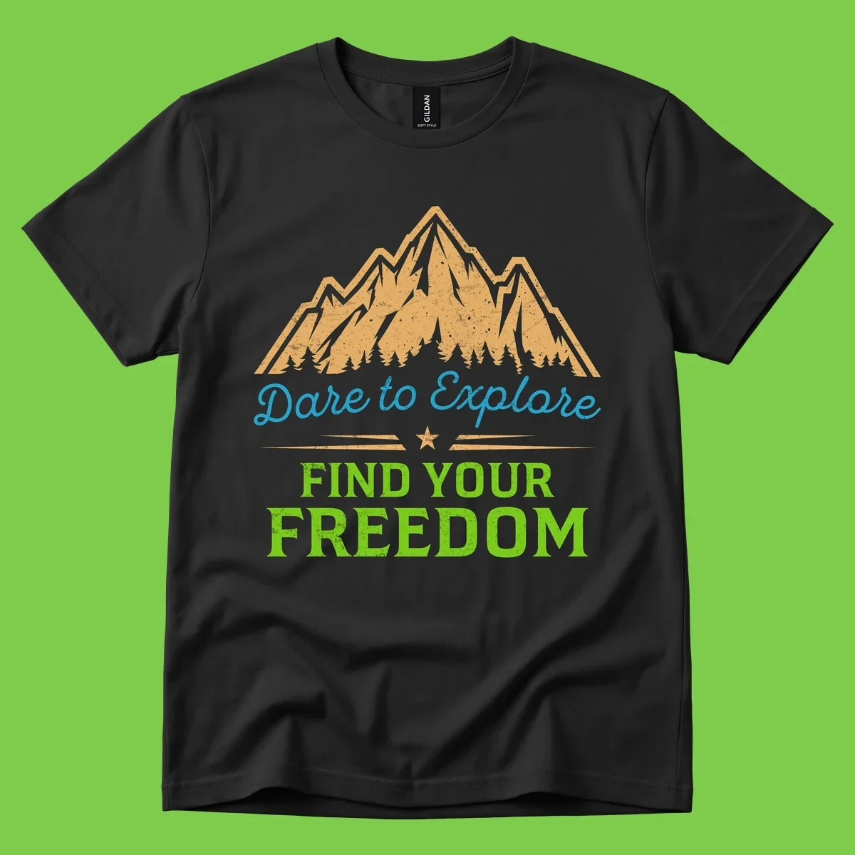 Mountain landscape with pine trees in gold, blue script 'Dare to Explore' and green text 'Find Your Freedom' with decorative star
