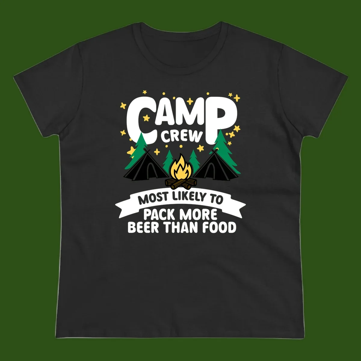 Camp crew design with tents, campfire, and stars, text reads 'most likely to pack more beer than food'