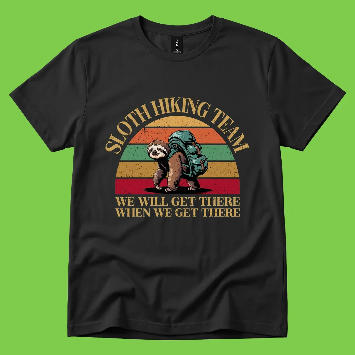Retro vintage sloth with backpack on rainbow striped background with hiking text saying we will get there when we get there