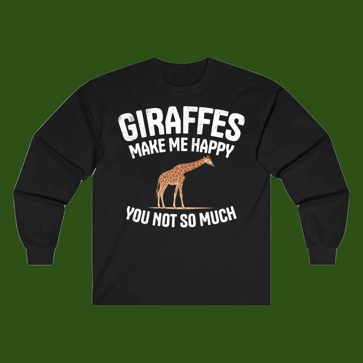 Giraffe make me happy design with distressed white text on gray background, humorous introvert-themed illustration