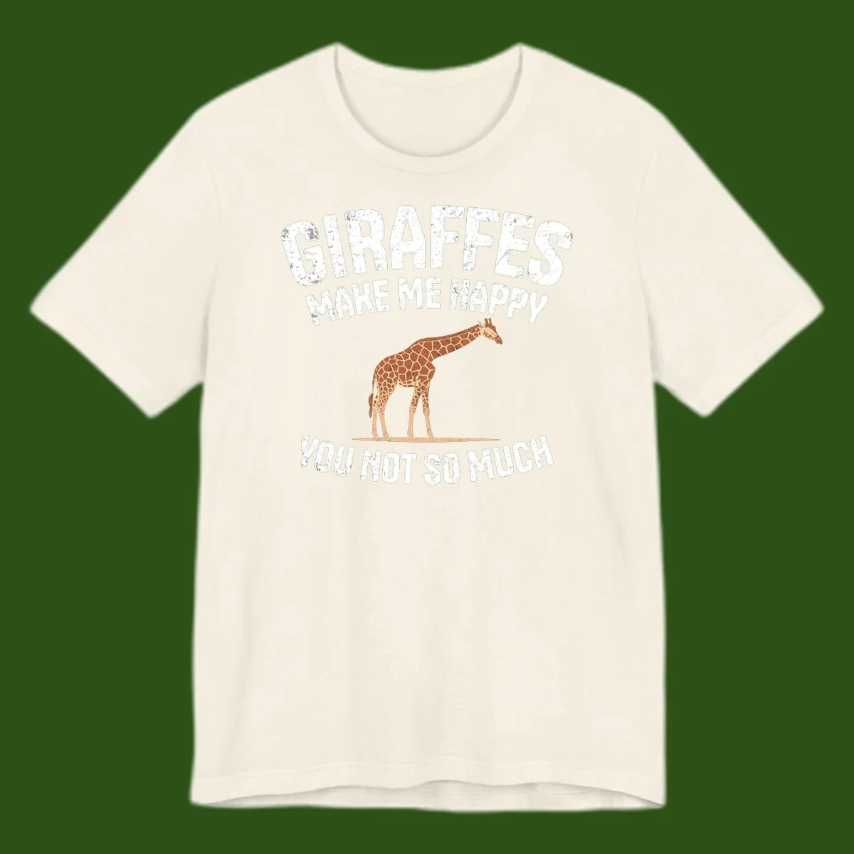 Giraffe make me happy design with distressed white text on gray background, humorous introvert-themed illustration