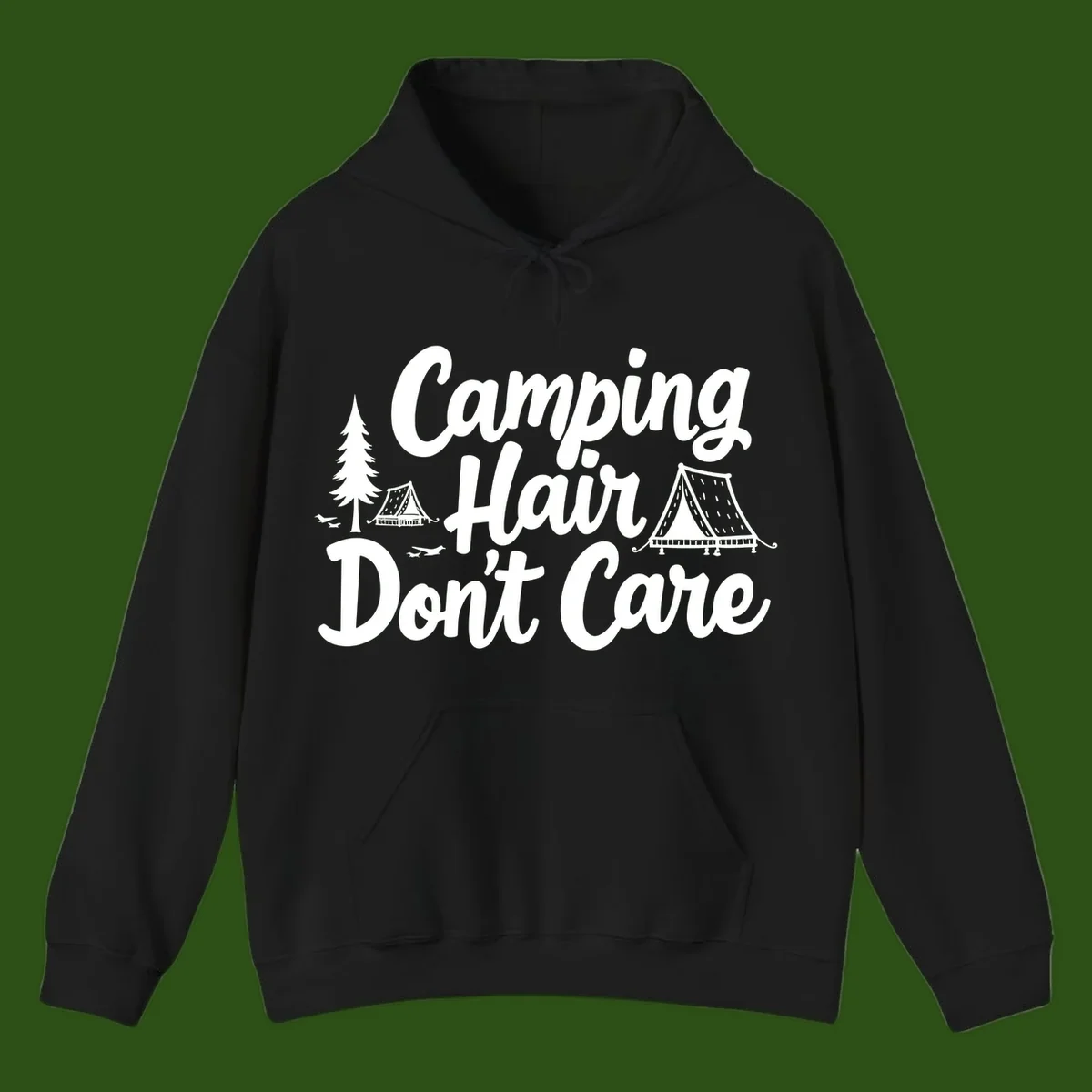 White text reading 'Camping Hair Don't Care' with illustrated tent and evergreen tree designs on gray background