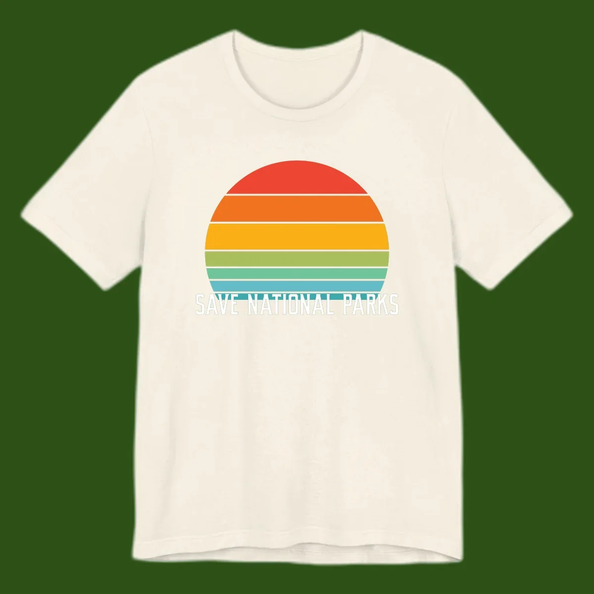 Retro layered sunset design with save national parks text in white, featuring horizontal color bands in red, orange, yellow, green, and blue.