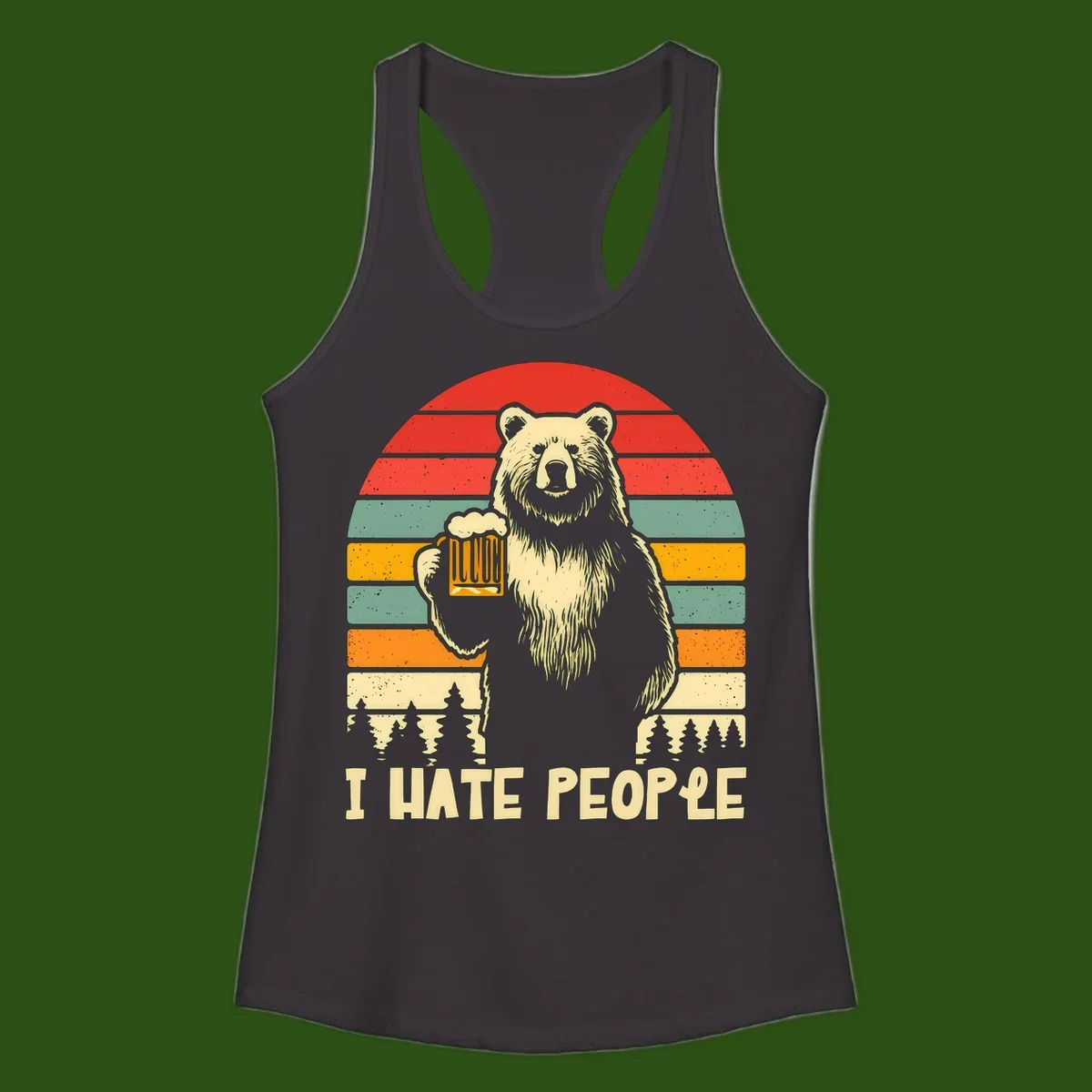 Retro illustration of a grizzly bear holding a beer mug against colorful horizontal stripes with forest and mountain silhouettes, text reads 'I HATE PEOPLE'