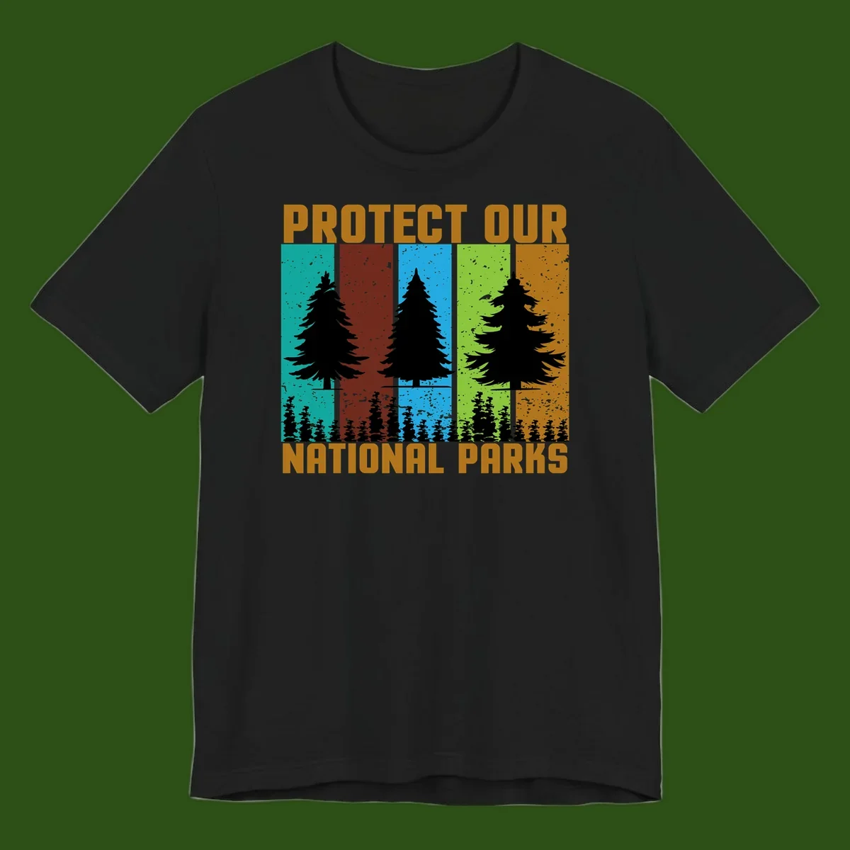 Silhouetted evergreen tree across five colorful panels with text 'Protect Our National Parks' promoting forest conservation.