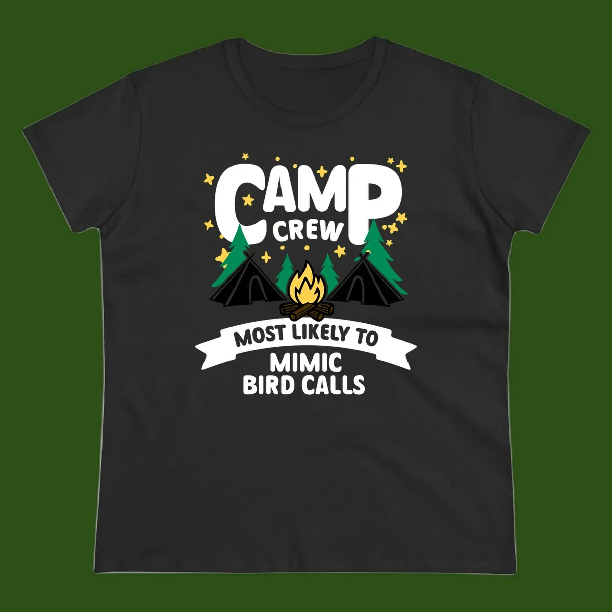 Camp crew illustration with campfire, tents, and trees, text reads 'Most Likely To Mimic Bird Calls'