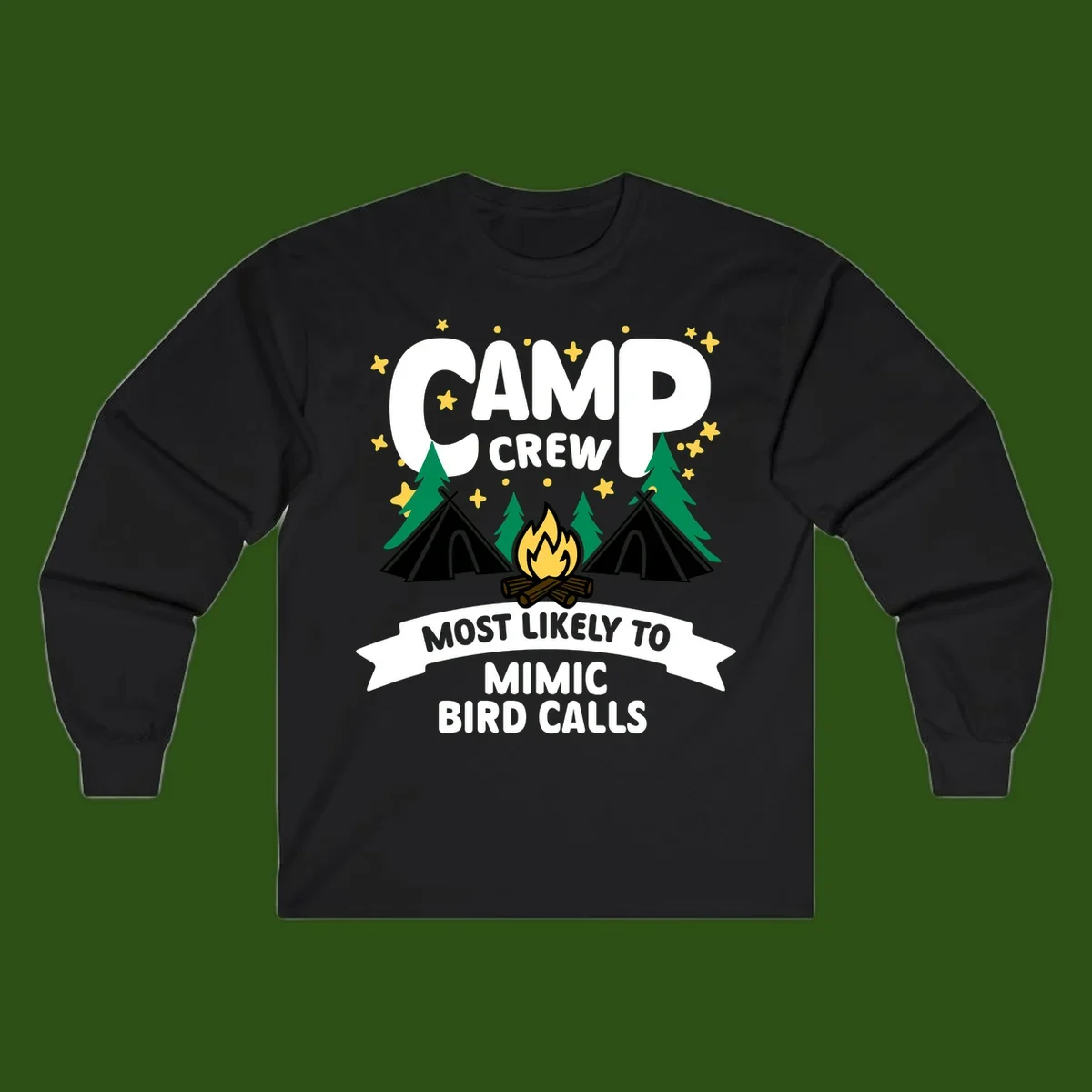 Camp crew illustration with campfire, tents, and trees, text reads 'Most Likely To Mimic Bird Calls'