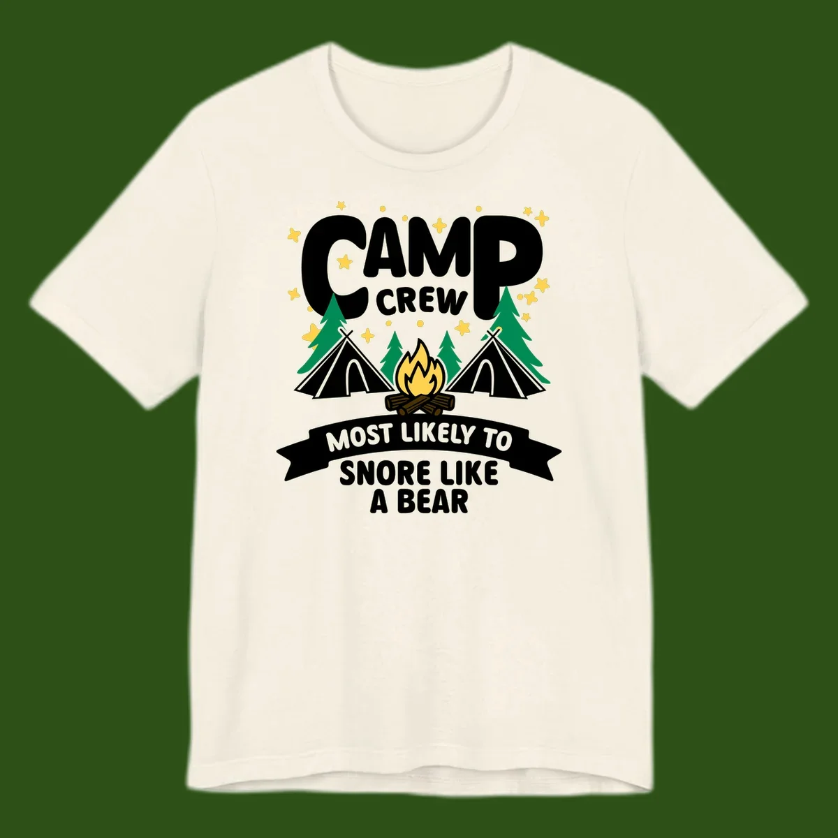 Camp Crew Snore Like A Bear design with teepees, campfire, trees, and stars on gray background