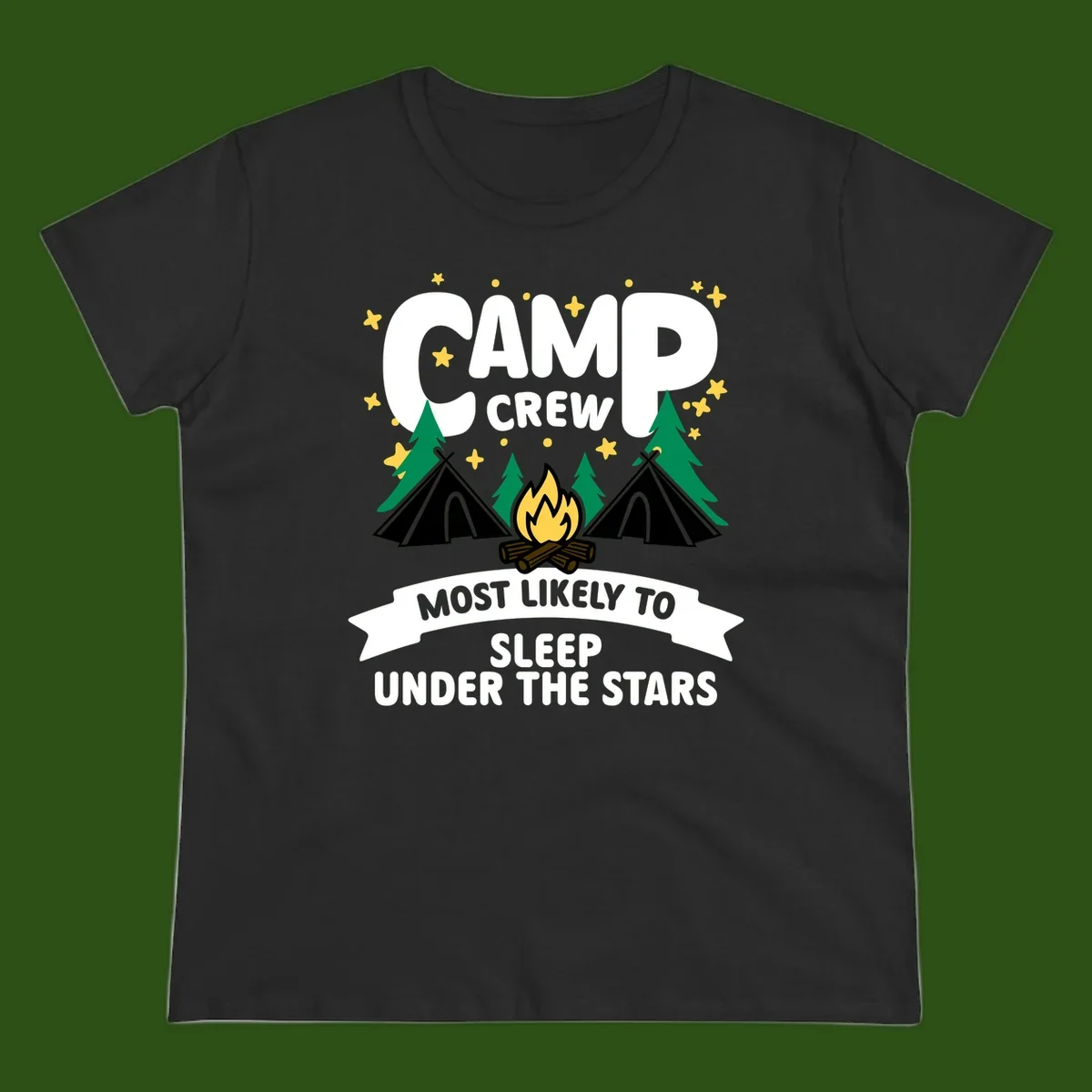 Camp crew campfire design with tents and stars. Text reads 'Most Likely To Sleep Under The Stars'