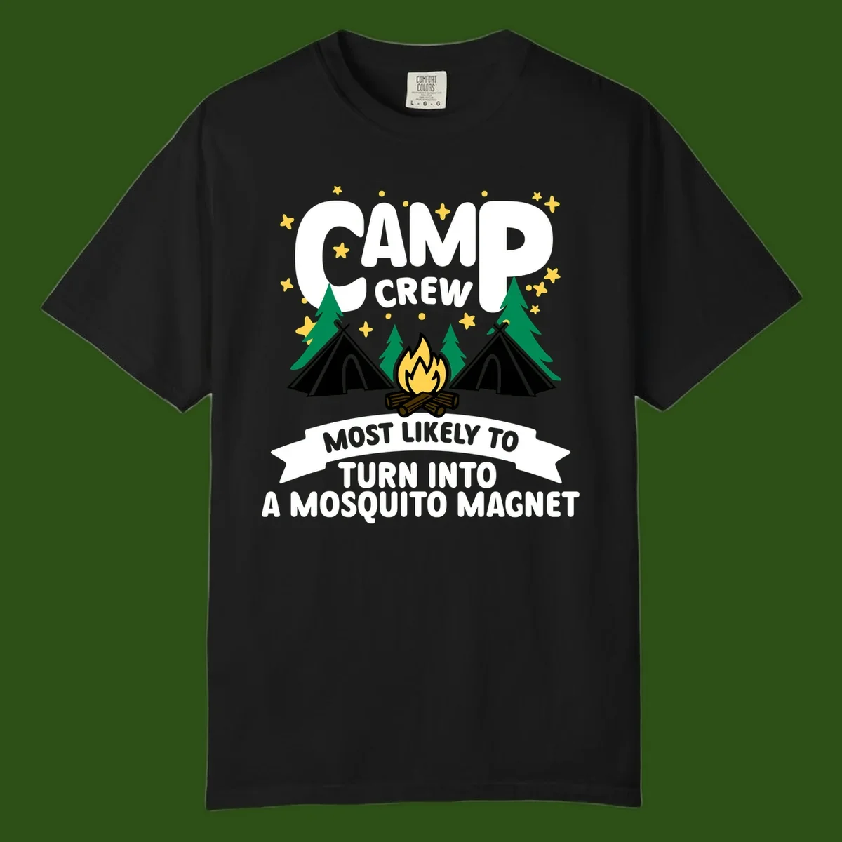 Mosquito magnet camp design with tents, campfire, trees and stars; 'Camp Crew' text with humorous camping superlative