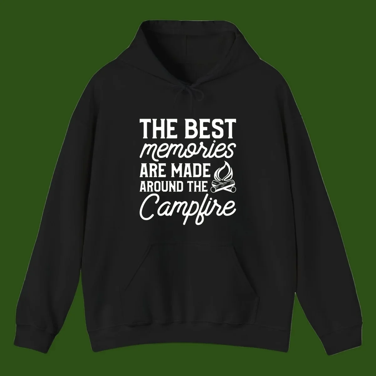 White text reading 'The Best Memories Are Made Around The Campfire' with a campfire illustration on gray background