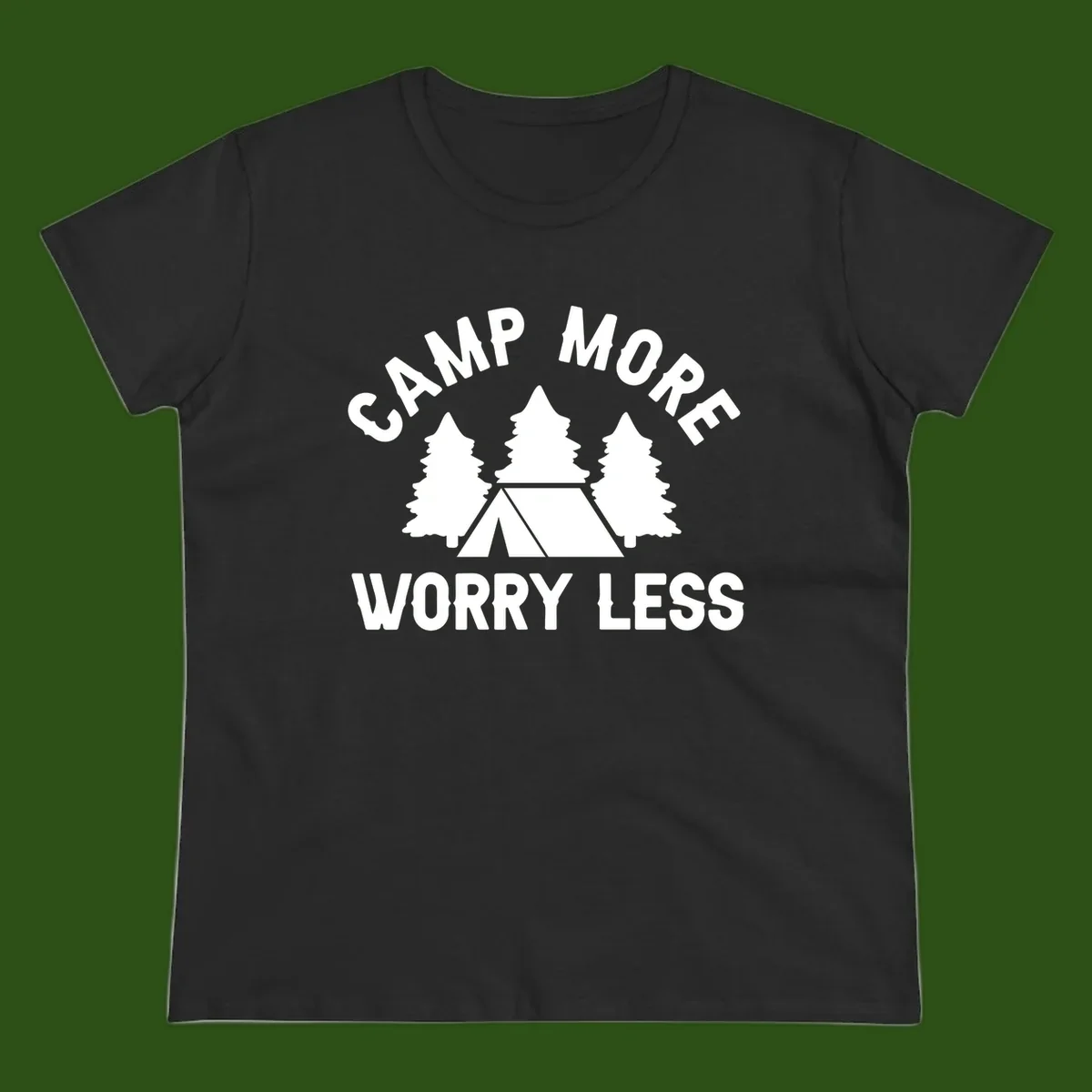 Camp more worry less design with tent and evergreen trees illustration on gray background