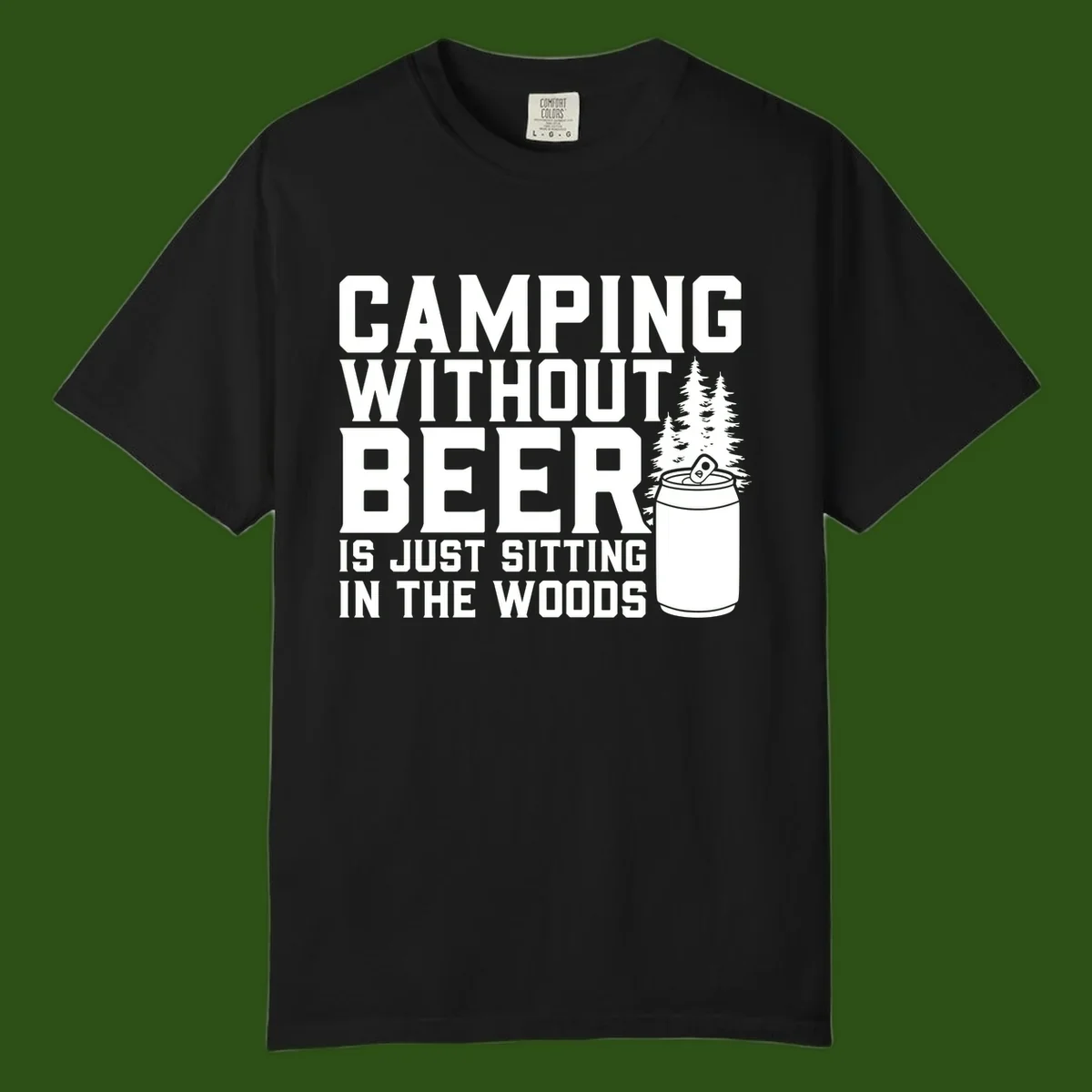 Camping without beer design with bold text, beer mug, and pine trees on gray background