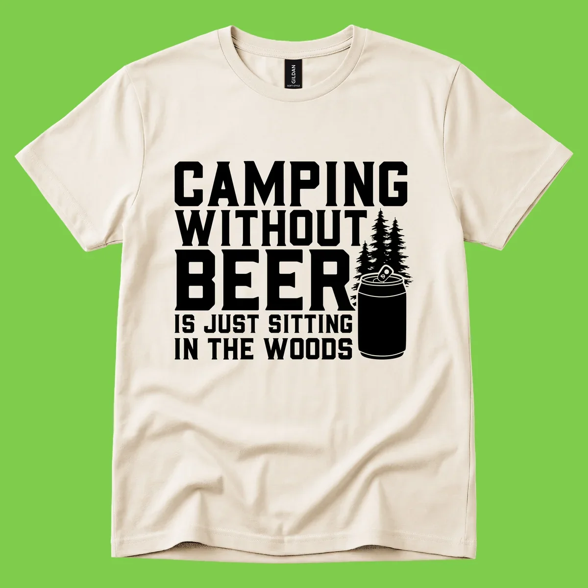 Camping without beer design with bold text, beer mug, and pine trees on gray background