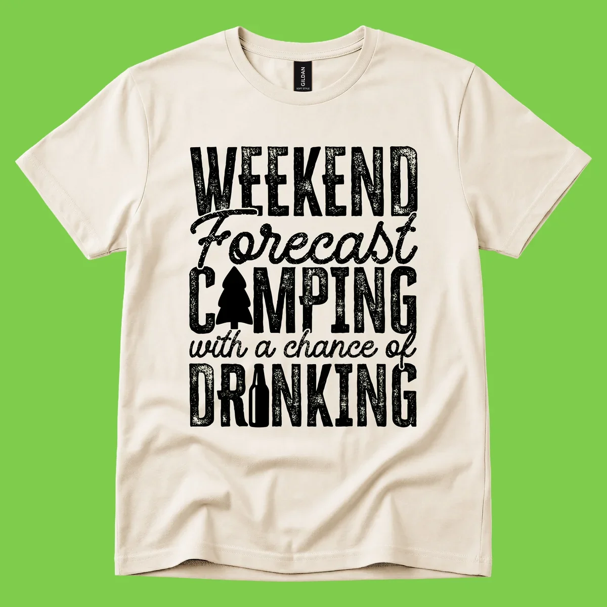 Distressed white text on gray reading 'Weekend Forecast: Camping with a chance of Drinking' with pine tree and beer bottle icons