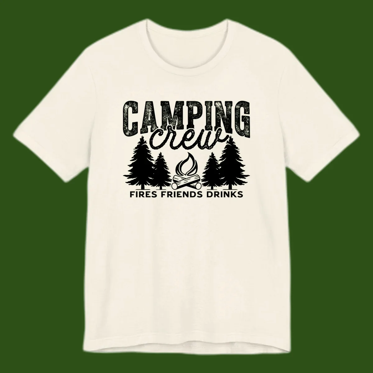 Distressed white design with 'CAMPING' text, campfire, evergreen trees, and 'FIRES FRIENDS DRINKS' script on gray background