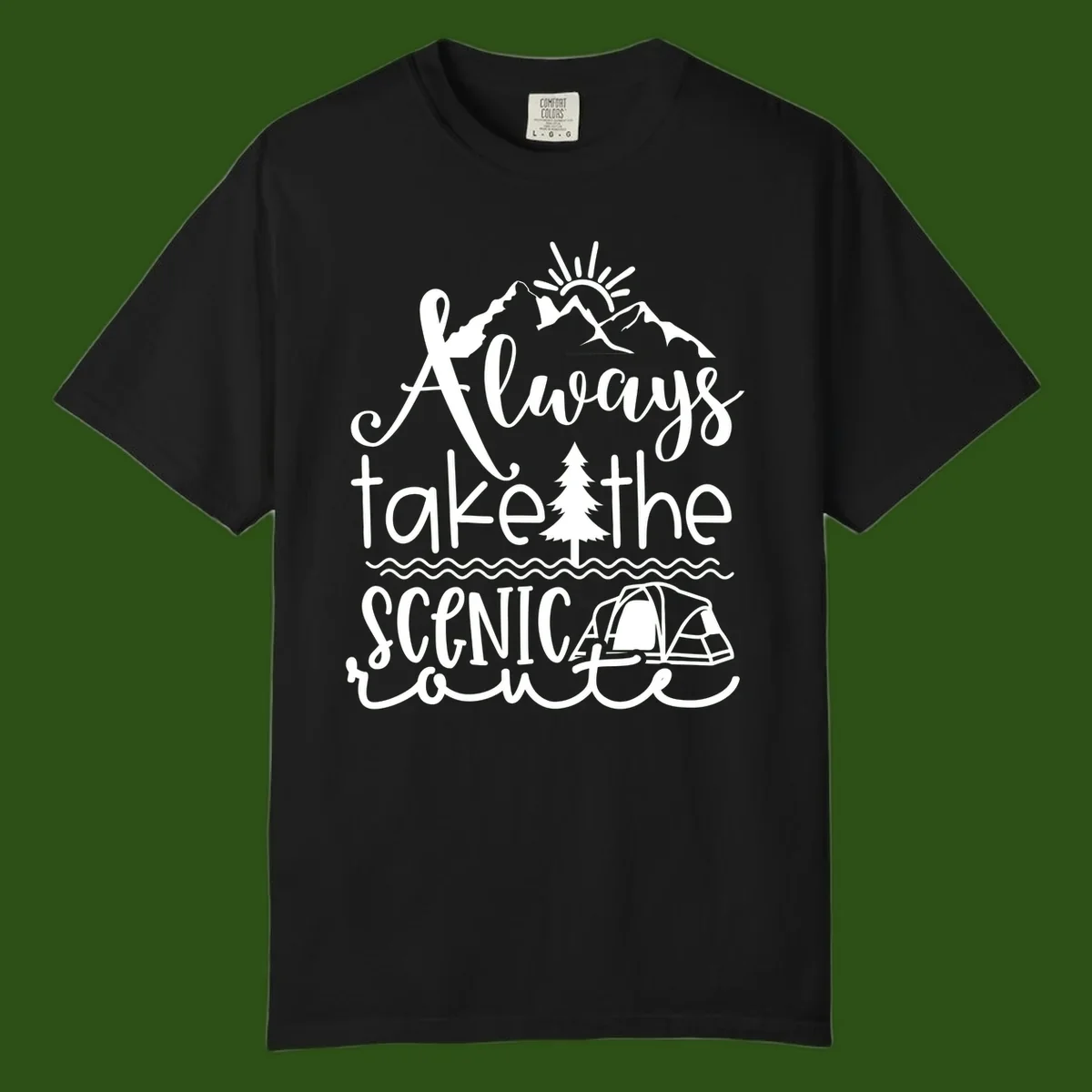 White line art design with mountains, sun, pine tree, tent, and water featuring 'Always take the scenic route' script text