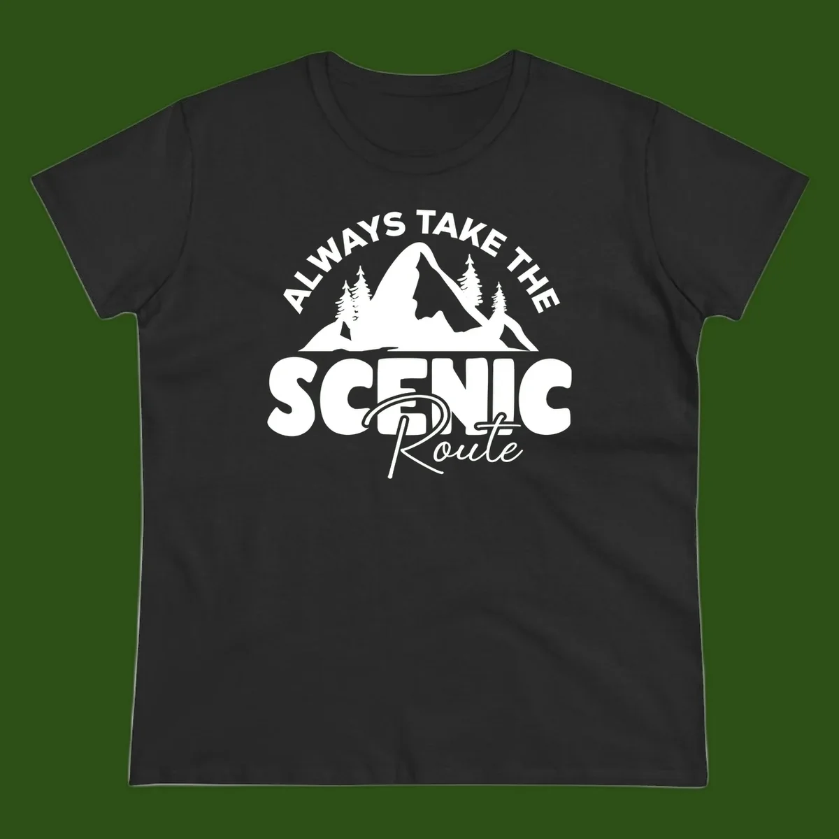 White mountain landscape illustration with evergreen trees and text reading 'All Ways Take The Scenic Route' on gray background