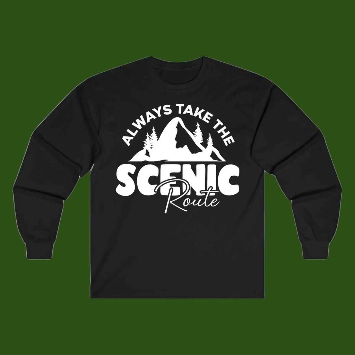 White mountain landscape illustration with evergreen trees and text reading 'All Ways Take The Scenic Route' on gray background