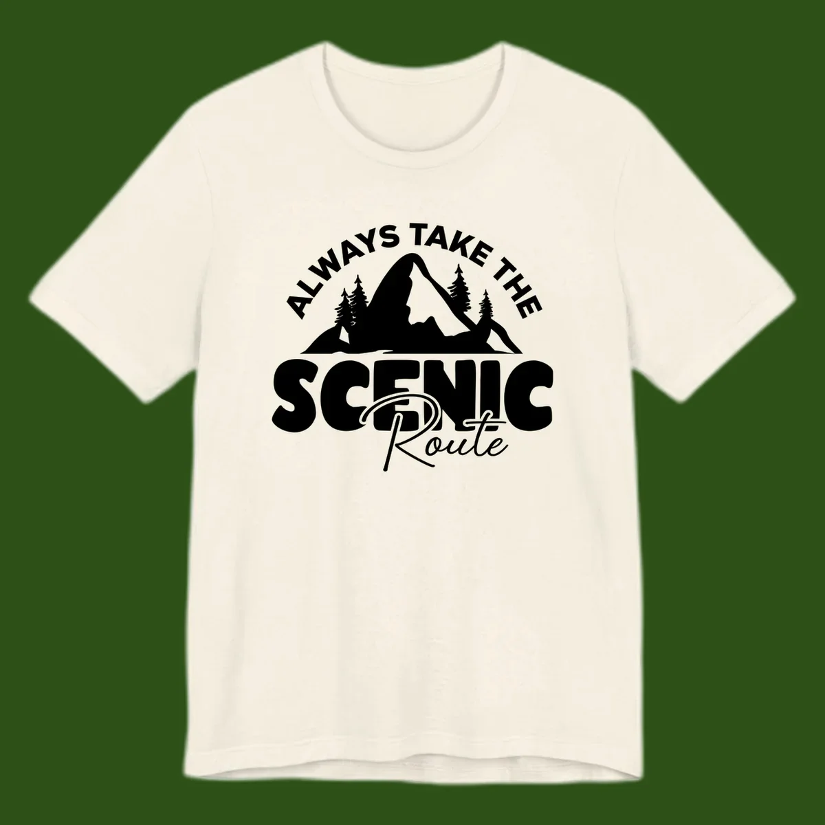 White mountain landscape illustration with evergreen trees and text reading 'All Ways Take The Scenic Route' on gray background