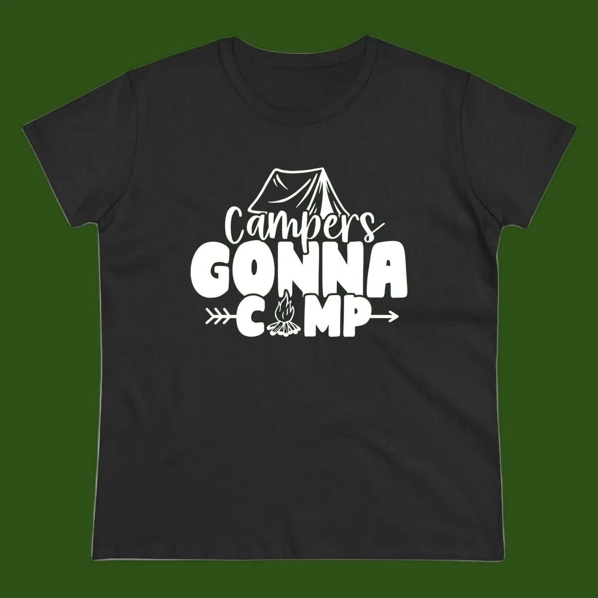White text design reading 'Campers GONNA CAMP' with tent and campfire illustrations on gray background