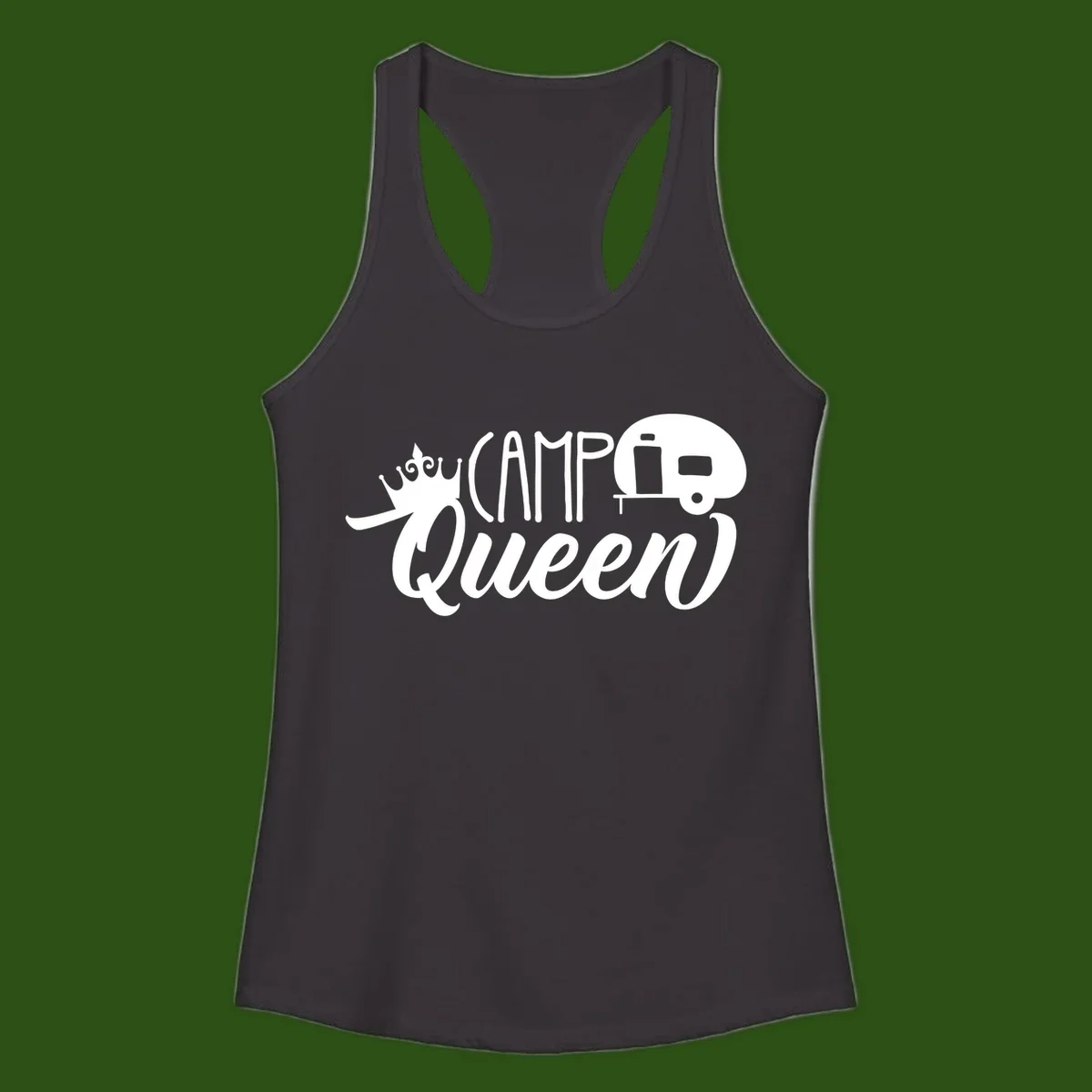 Camp queen glamping design with crown, vintage RV trailer, and script lettering on gray background