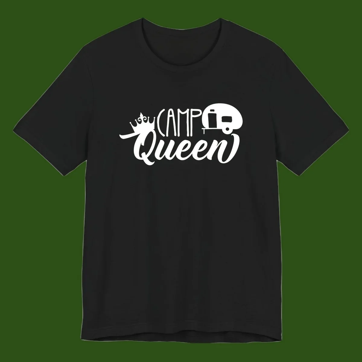 Camp queen glamping design with crown, vintage RV trailer, and script lettering on gray background