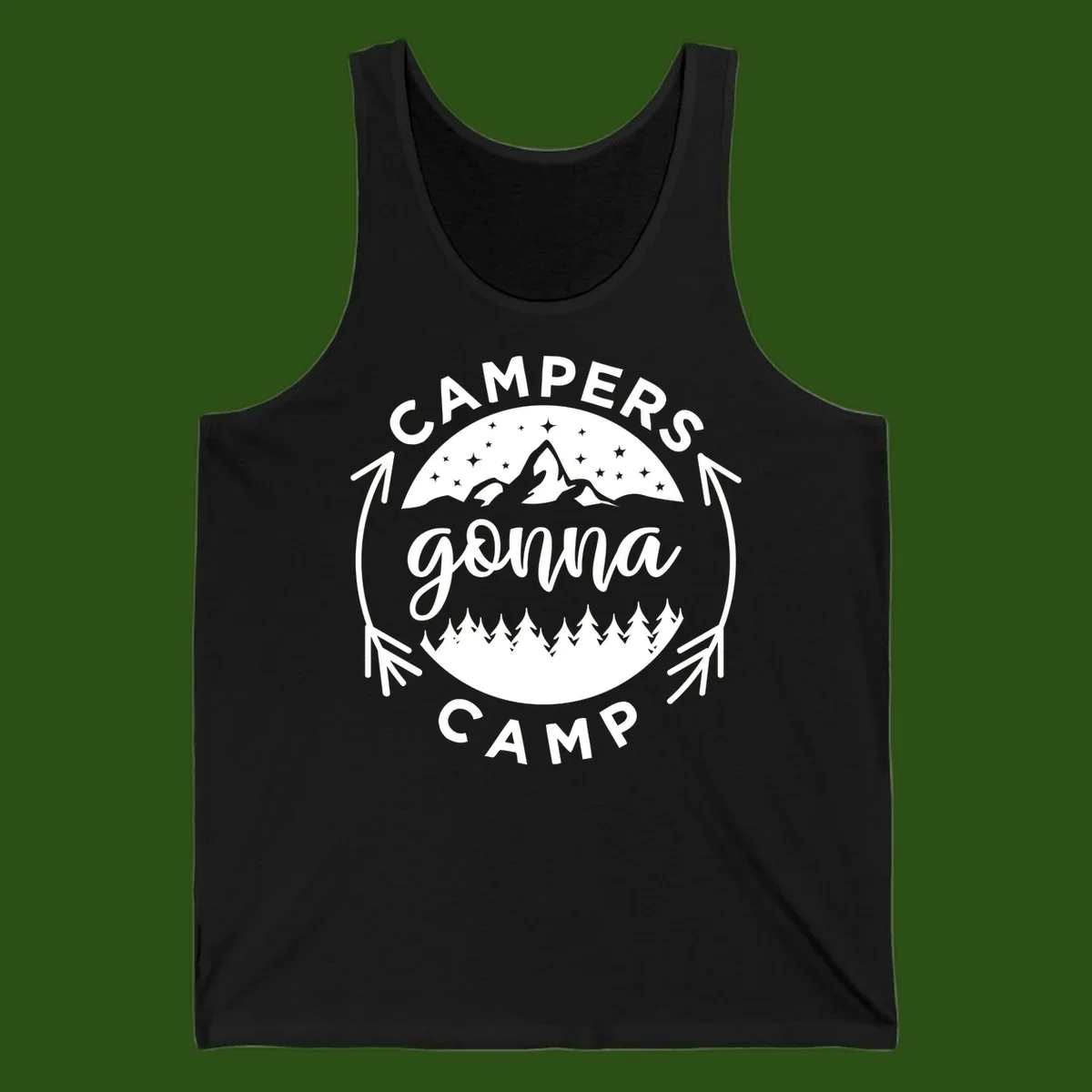 Circular badge design with 'Campers Gonna Camp' text, mountain peaks, starry sky, and pine forest illustration.