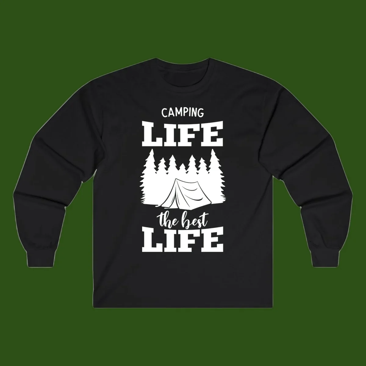 White tent and forest silhouette with text reading Camping Life The Best Life on gray background