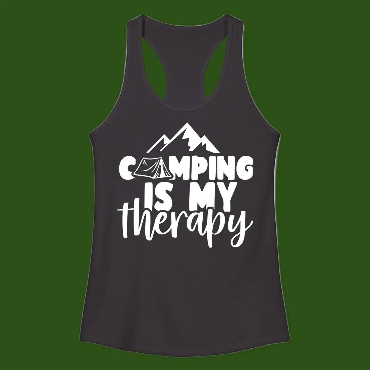 White text reading 'Camping Is My Therapy' with tent and mountain graphic design on gray background