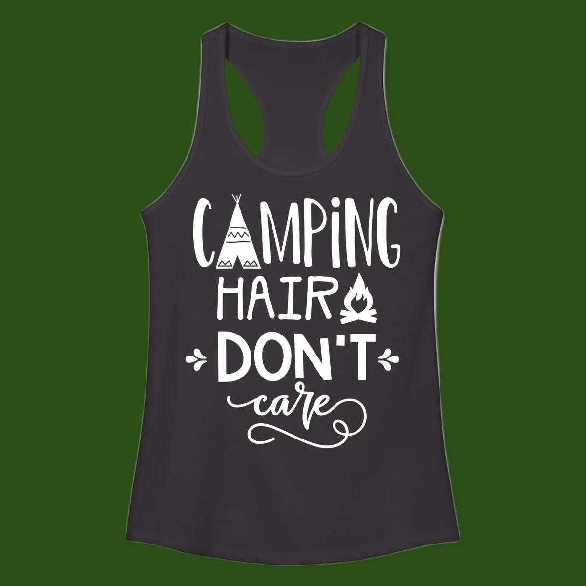 Camping hair don't care design with teepee, campfire, and decorative leaves on gray background
