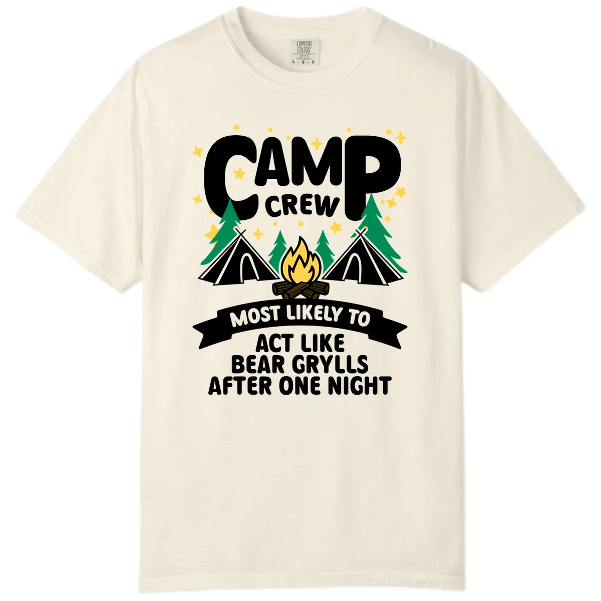 Camp Crew Bear Grylls Camping Humor Comfort Color in Ivory