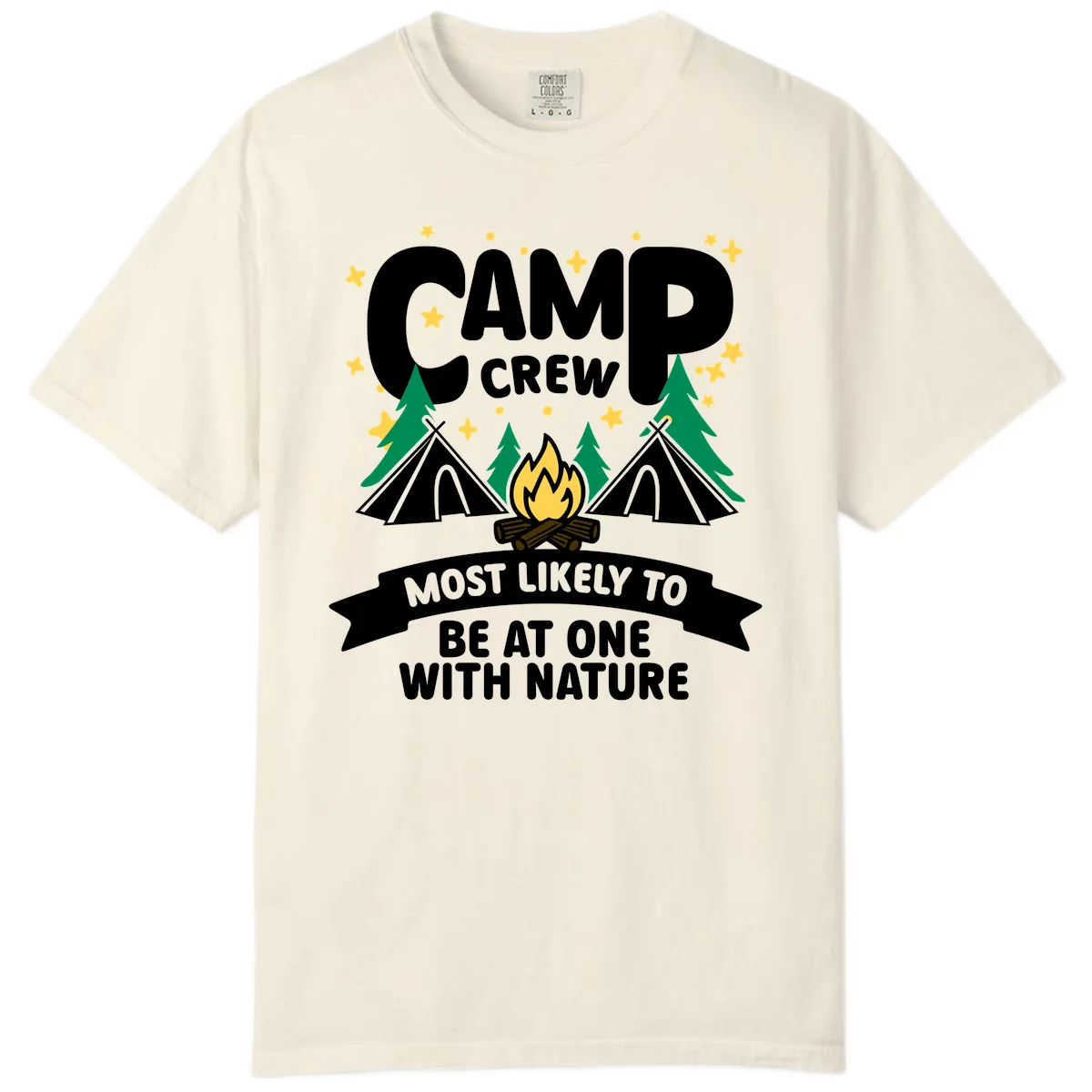 Camp Crew Most Likely To Be At One With Nature Comfort Color in Ivory