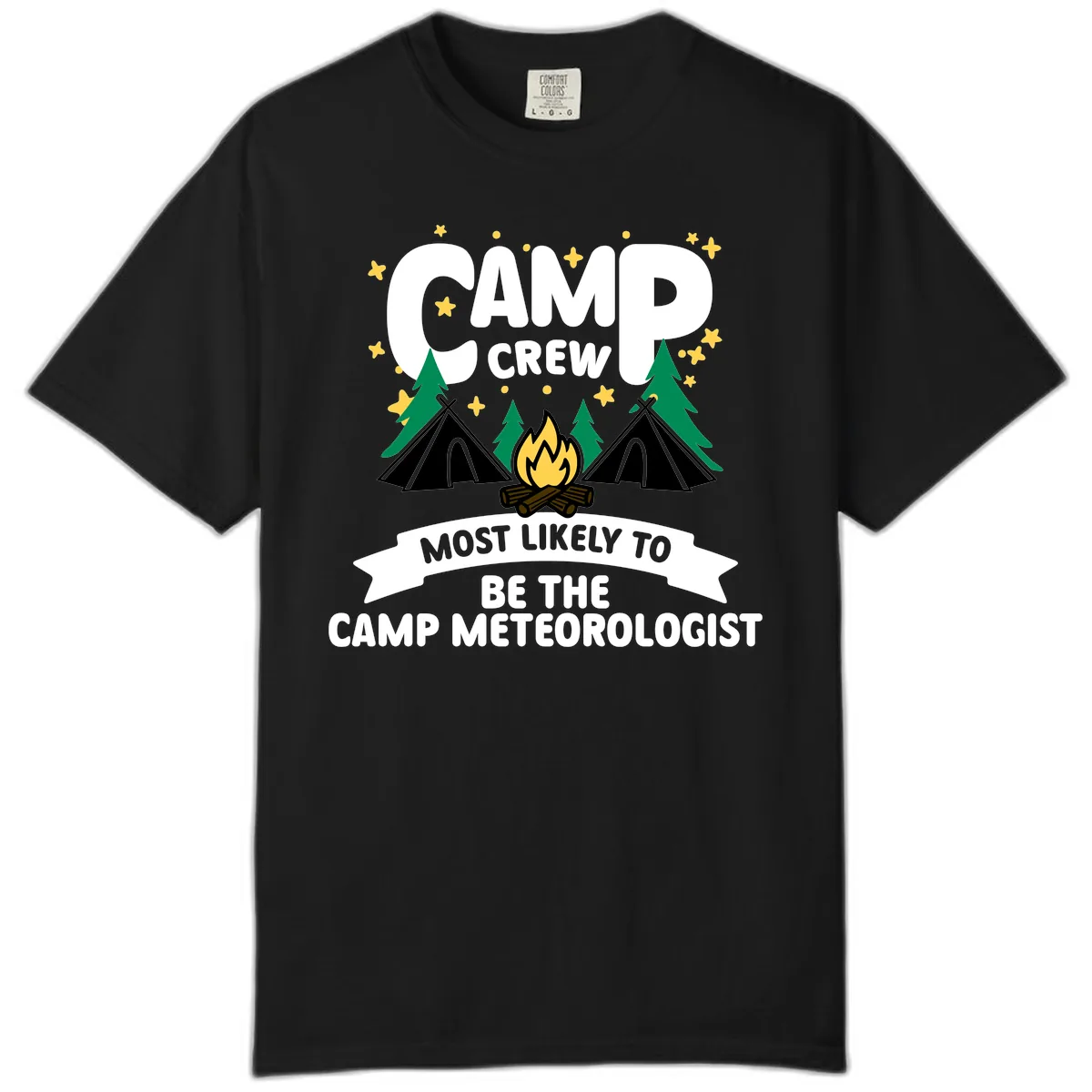 Camp Crew Most Likely Meteorologist Comfort Color in Black