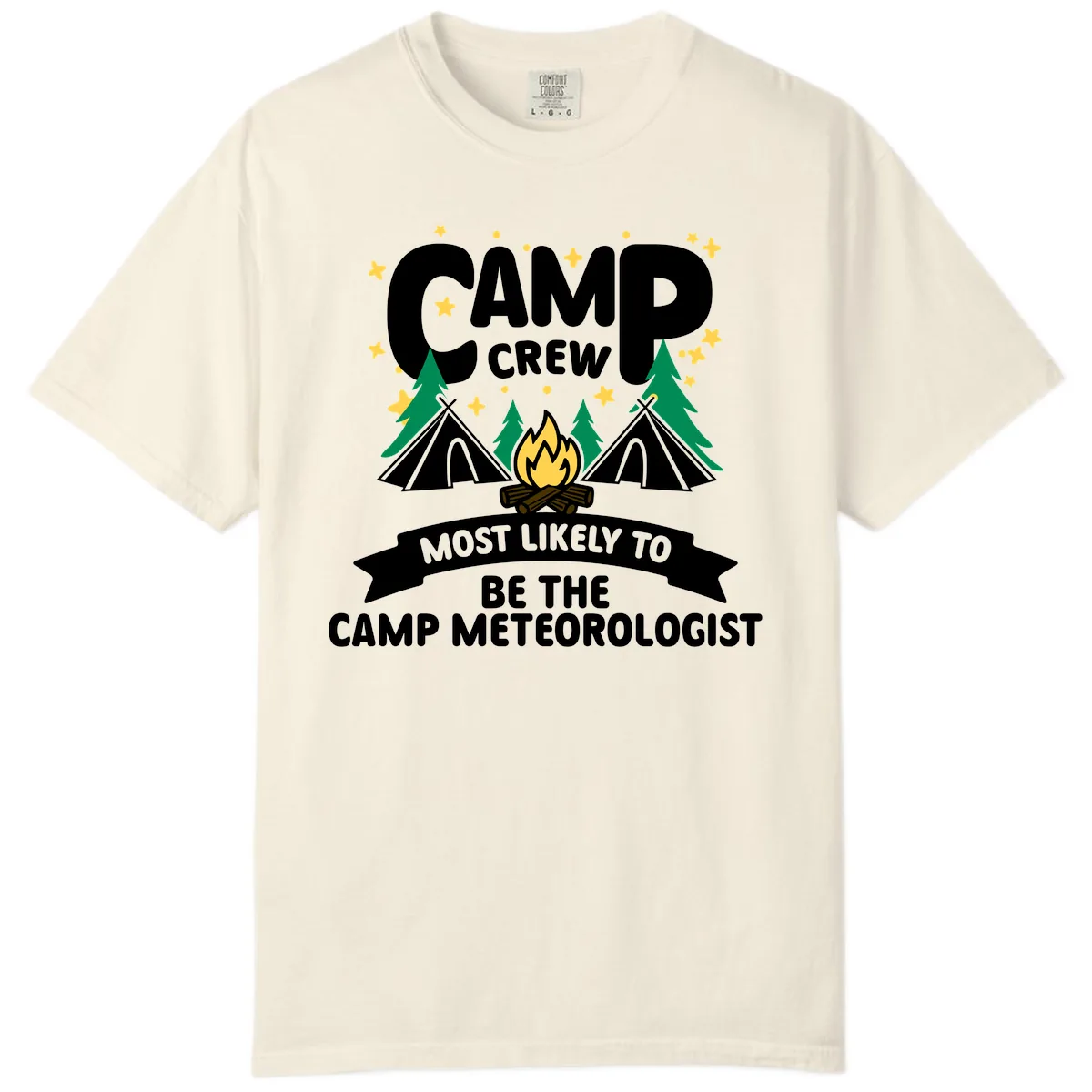 Camp Crew Most Likely Meteorologist Comfort Color in Ivory