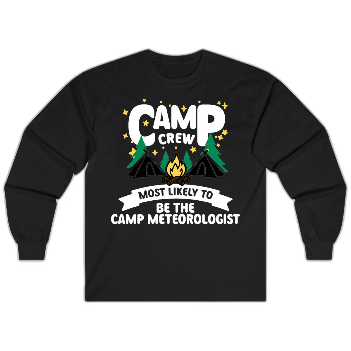 Camp Crew Most Likely Meteorologist Long Sleeve in Black