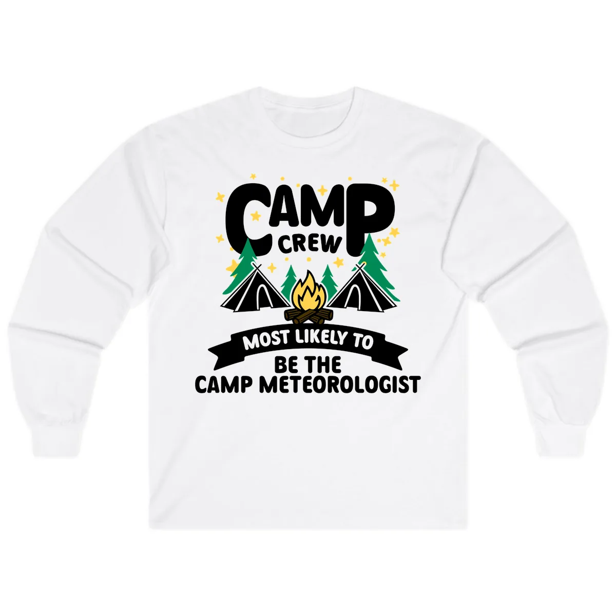 Camp Crew Most Likely Meteorologist Long Sleeve in White