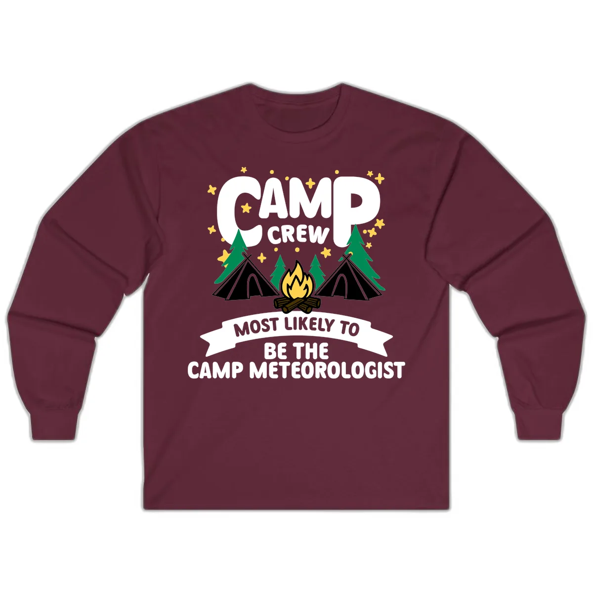 Camp Crew Most Likely Meteorologist Long Sleeve in Maroon