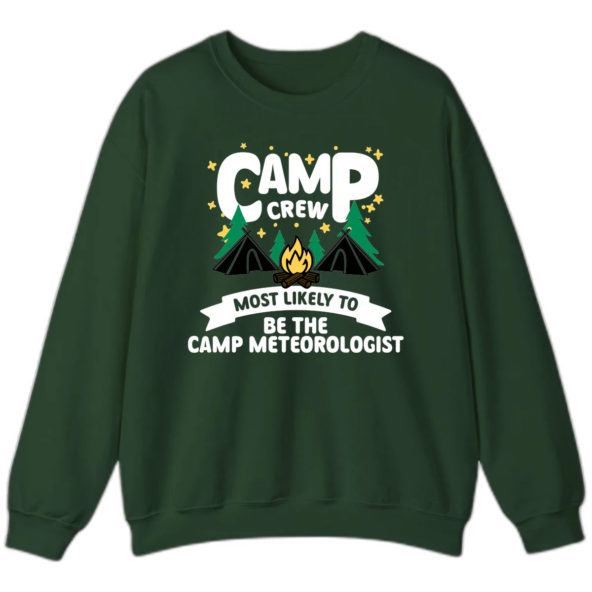 Camp Crew Most Likely Meteorologist Sweatshirt in Forest Green