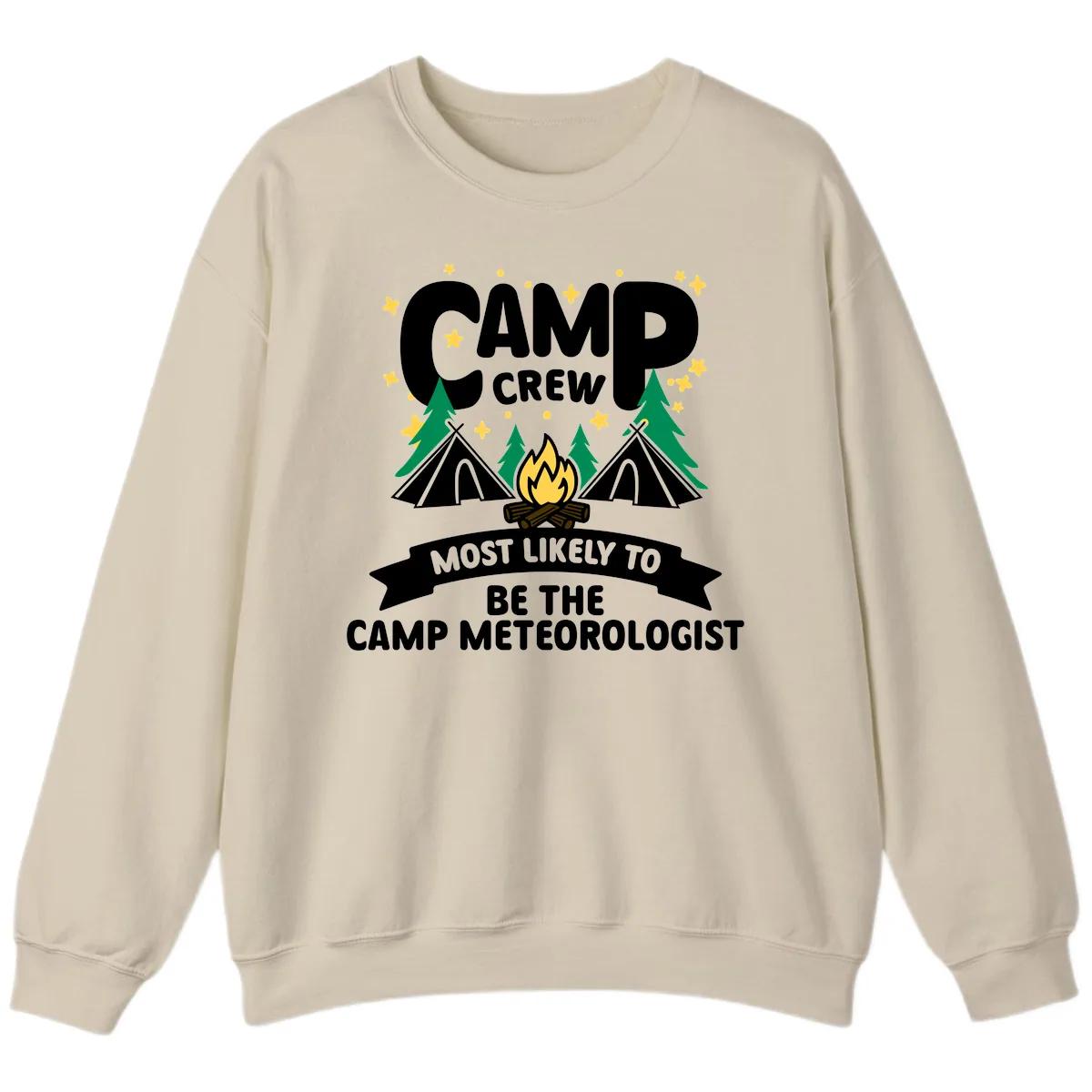 Camp Crew Most Likely Meteorologist Sweatshirt in Sand